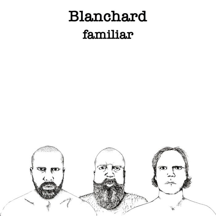 album art for Blanchard - Familiar